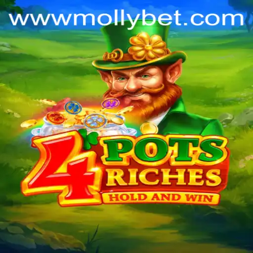 4potsriches: A Glimpse into the Thrilling World of Bets with Mollybet