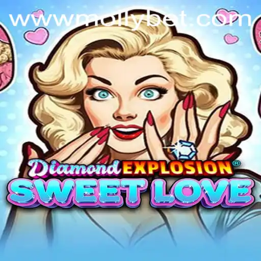 Discovering the Exciting World of DiamondExplosionSweetLove