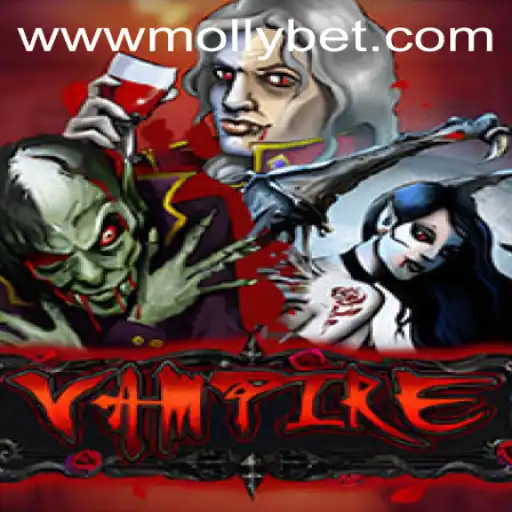 Exploring the Intriguing World of Vampire with Mollybet